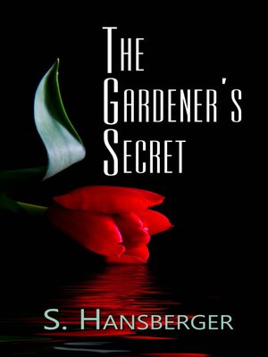 cover image of The Gardener's Secret